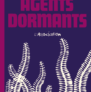 Agents dormants